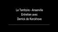 Entretien avec Derrick de Kerckhove - Le Territoire - Anserville
